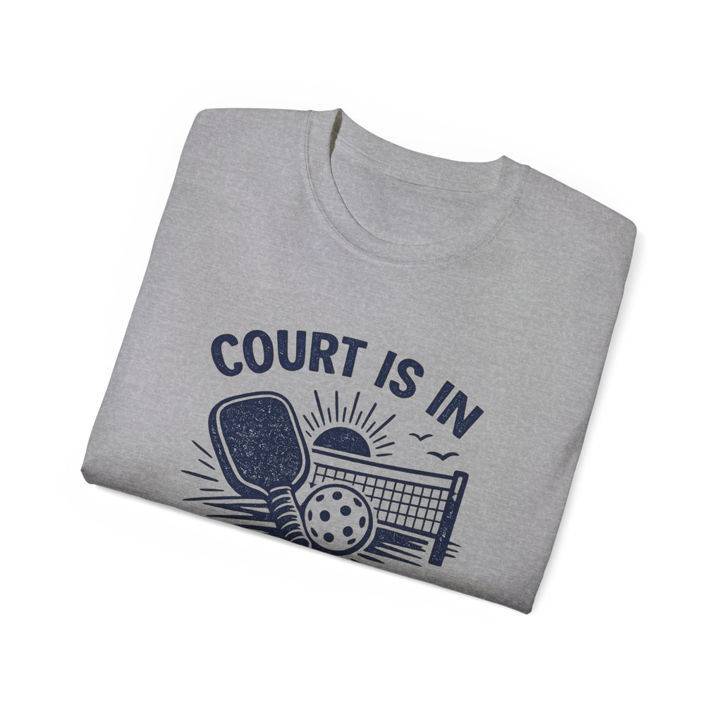 Court Is In Session Pickleball T-Shirt