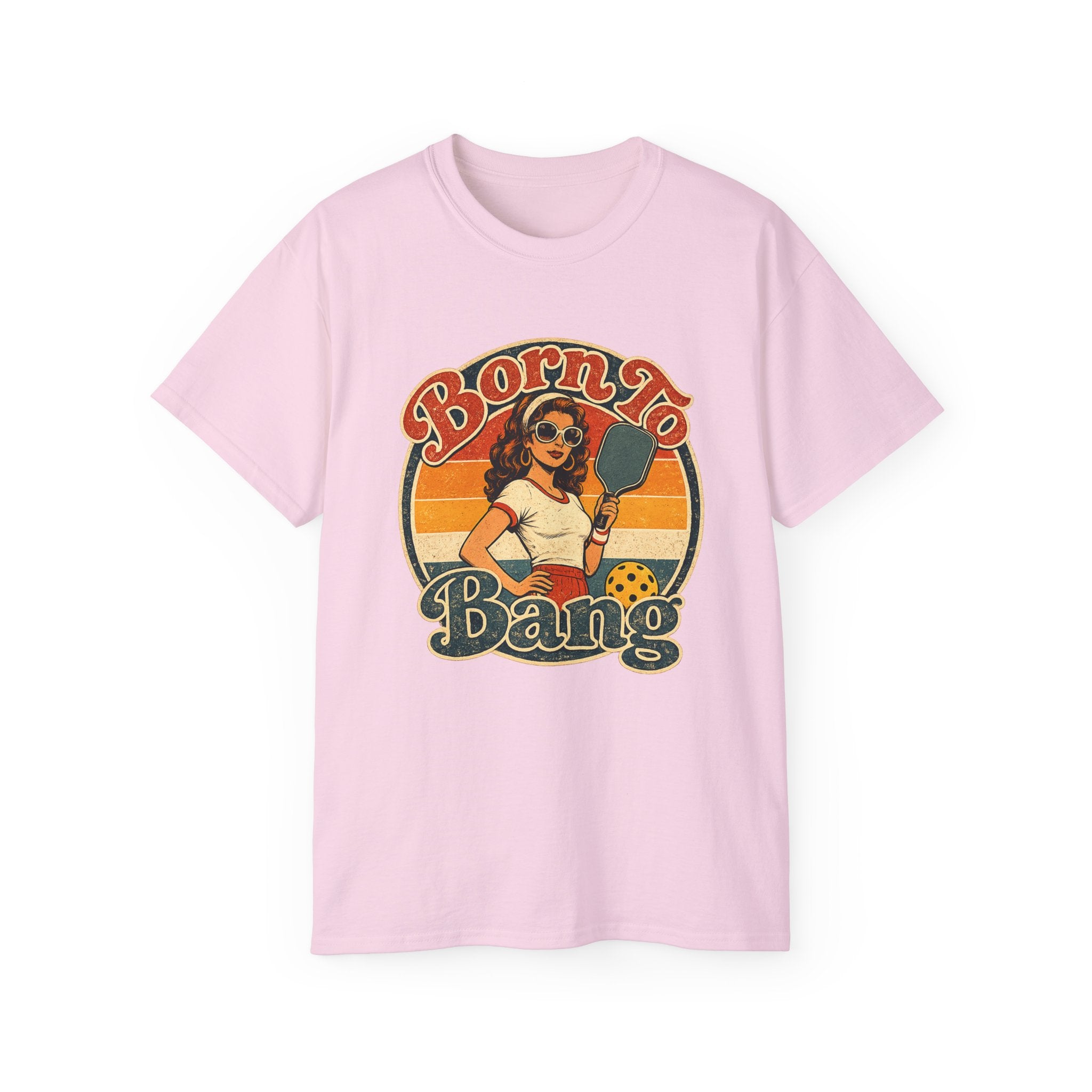Born To Bang Pickleball Retro 70’s Tee