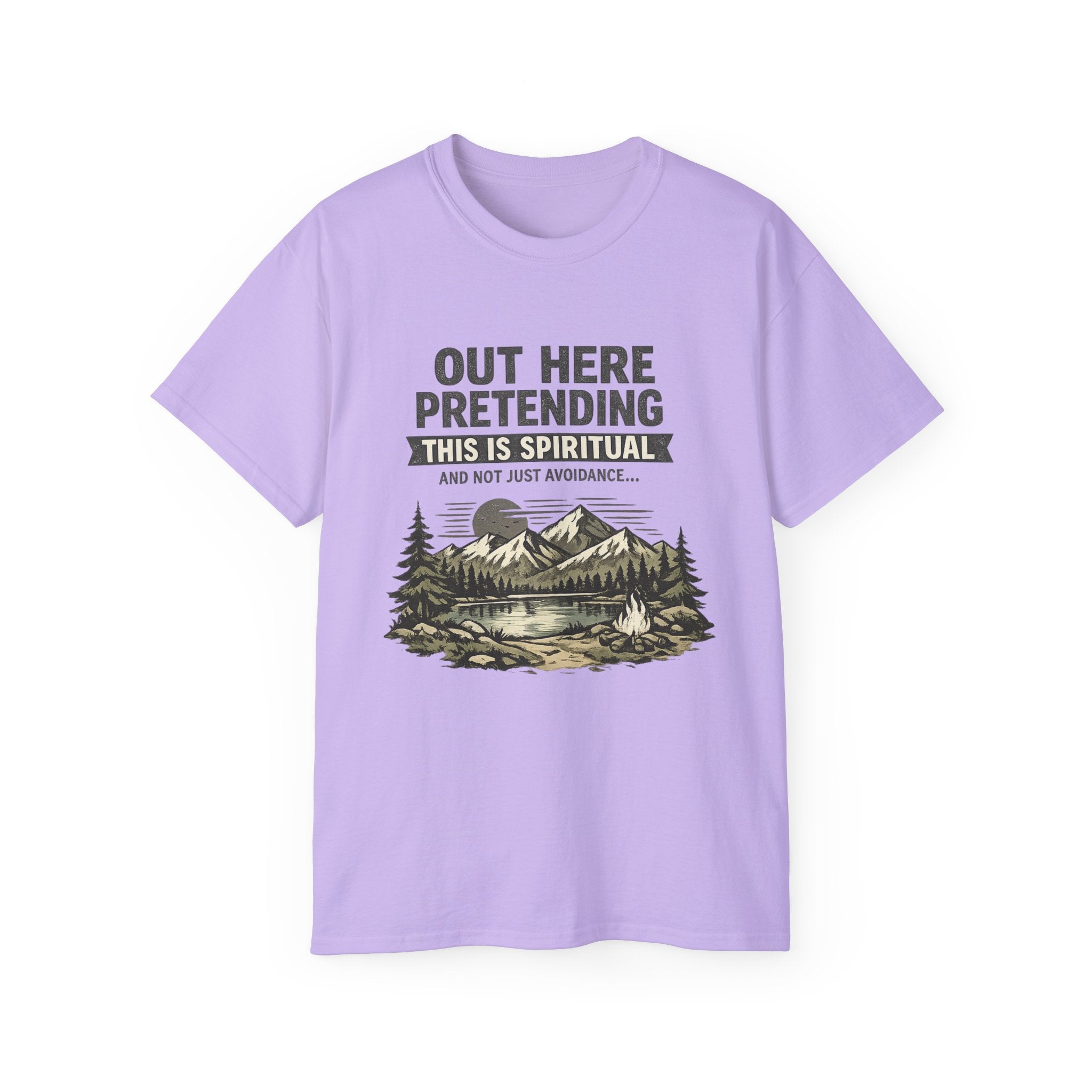 “Out Here Pretending This Is Spiritual” Mountain Camping Shirt