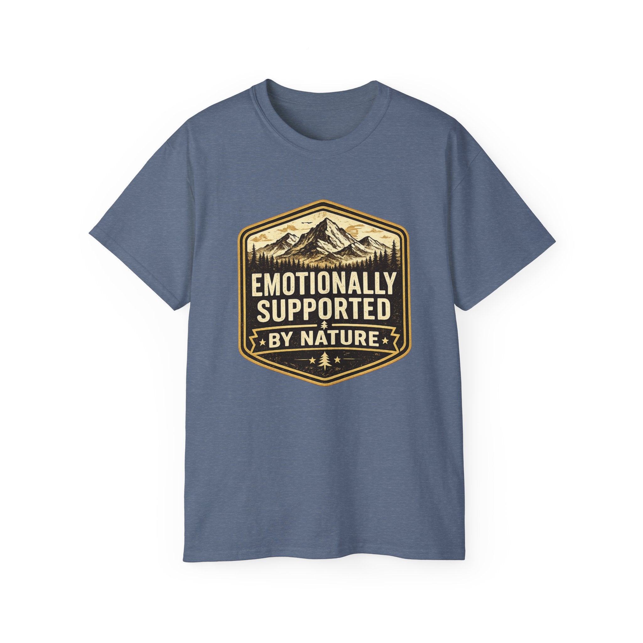 Emotionally Supported by Nature T-Shirt