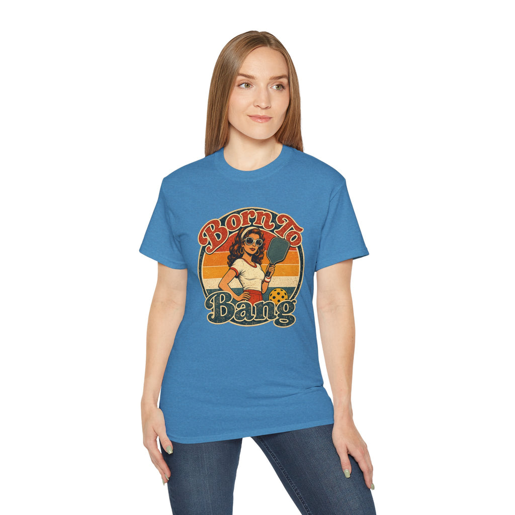Born To Bang Pickleball Retro 70’s Tee