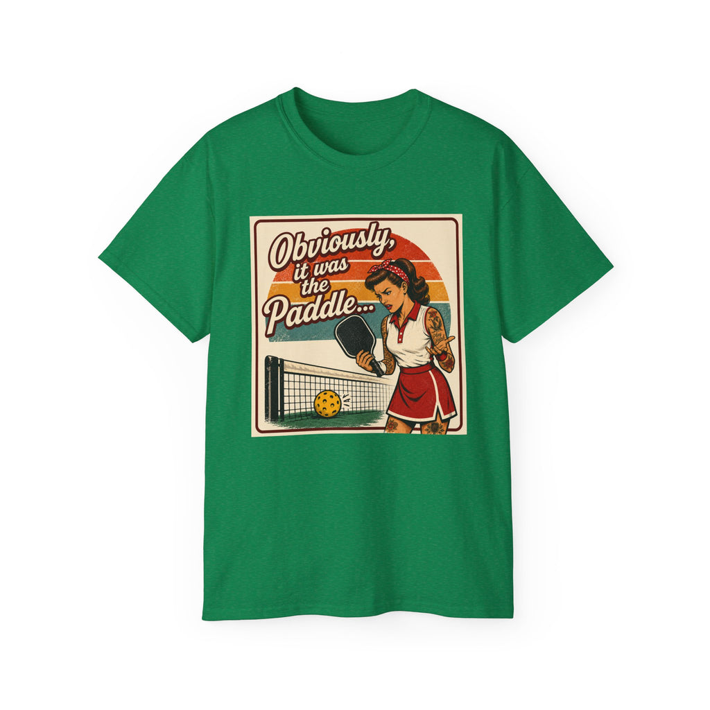 Pickleball Tee - "Obviously It Was The Paddle" Retro Vintage Design