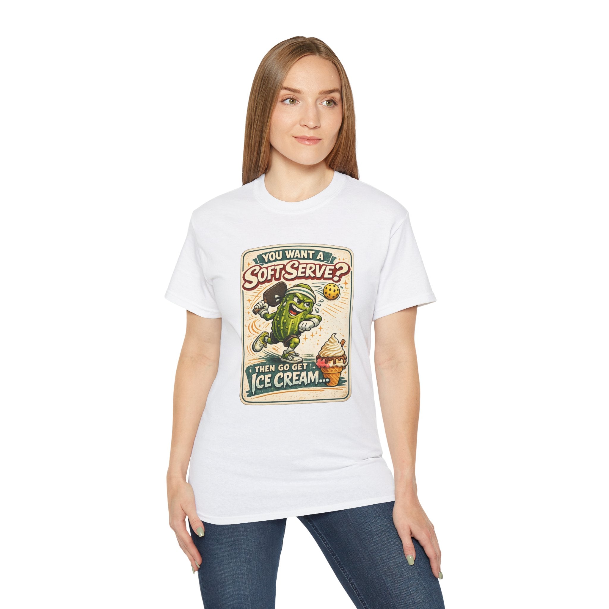 T-Shirt — “You Want a Soft-Serve? Then Go Get Ice Cream” Vintage Pickleball Design