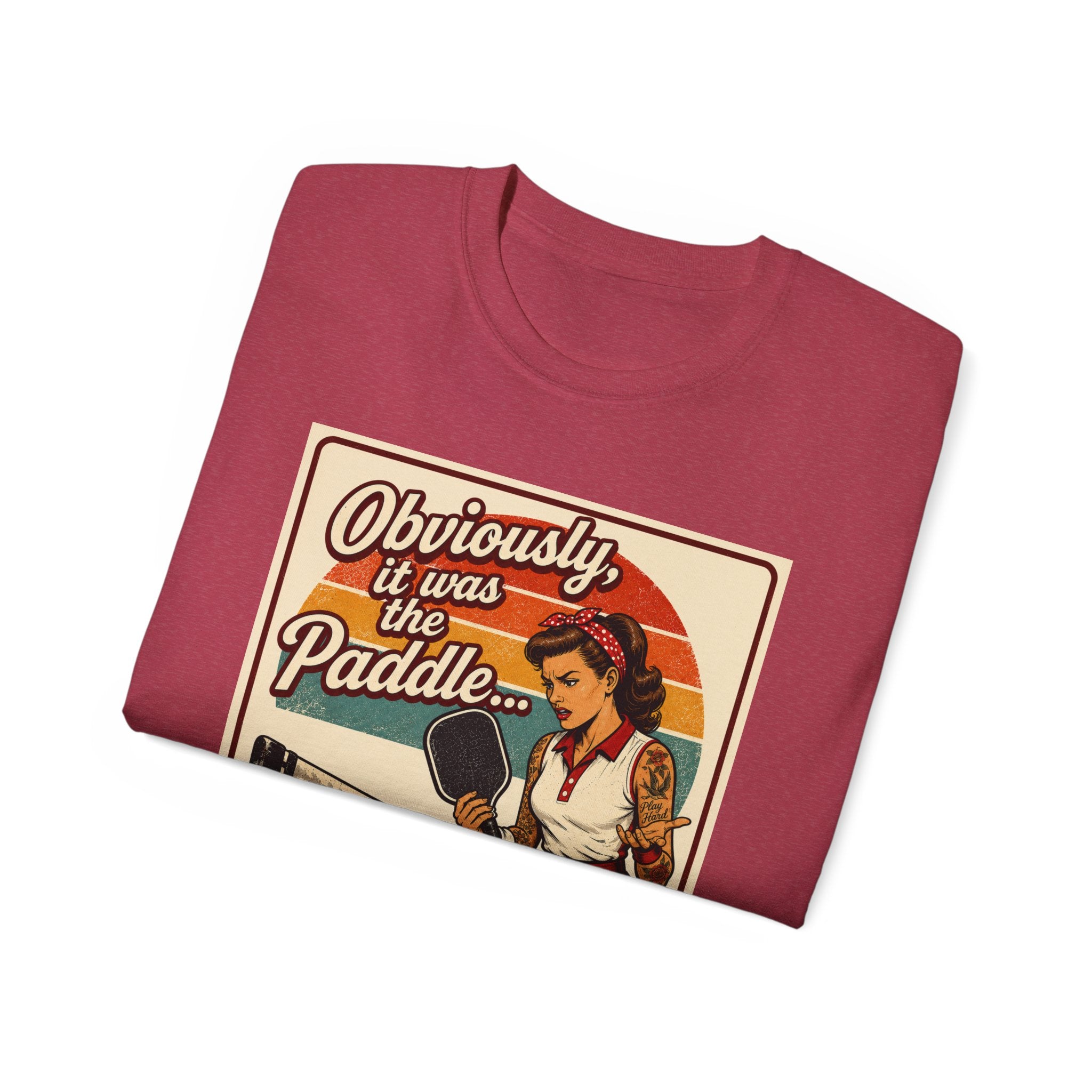 Pickleball Tee - "Obviously It Was The Paddle" Retro Vintage Design