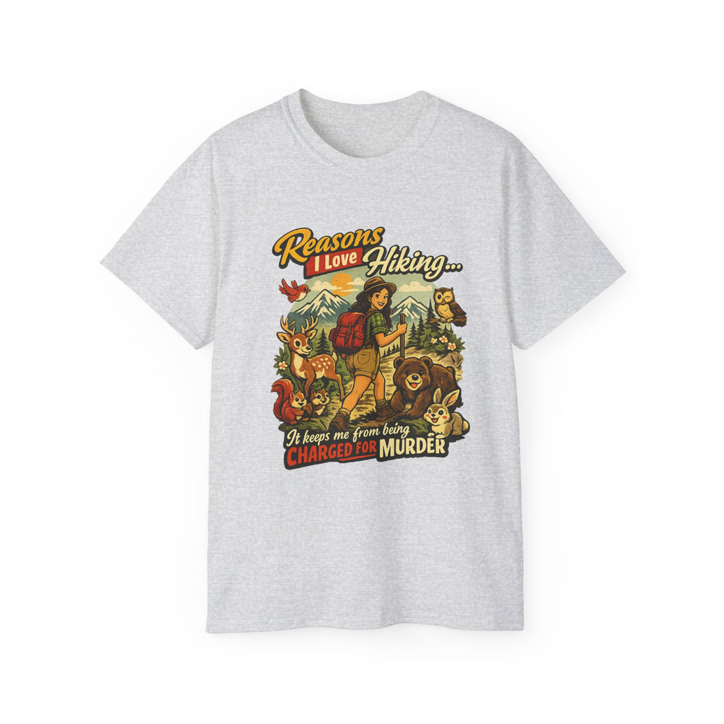 Hiking T-Shirt — "Reasons I Love Hiking... It Keeps Me From Being Charged For Murder" Retro Outdoor Tee