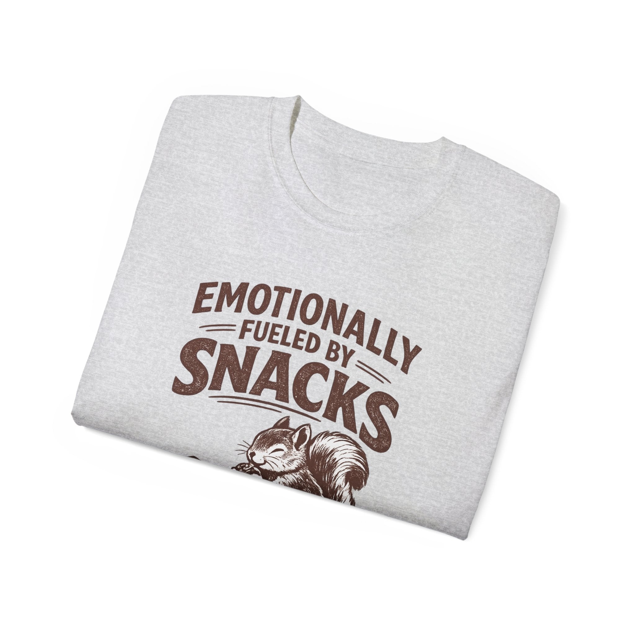 Emotionally Fueled by Snacks T-Shirt — Cute Squirrel Snack Graphic Tee