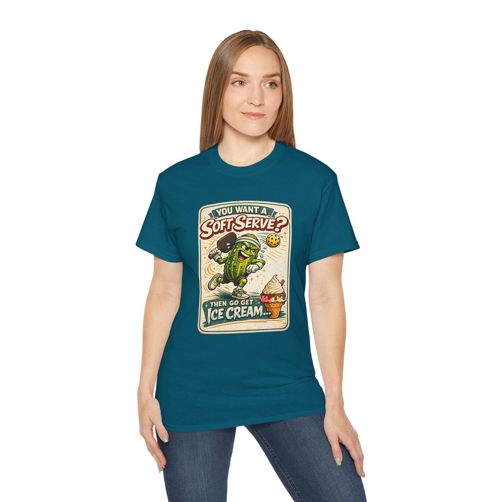 T-Shirt — “You Want a Soft-Serve? Then Go Get Ice Cream” Vintage Pickleball Design