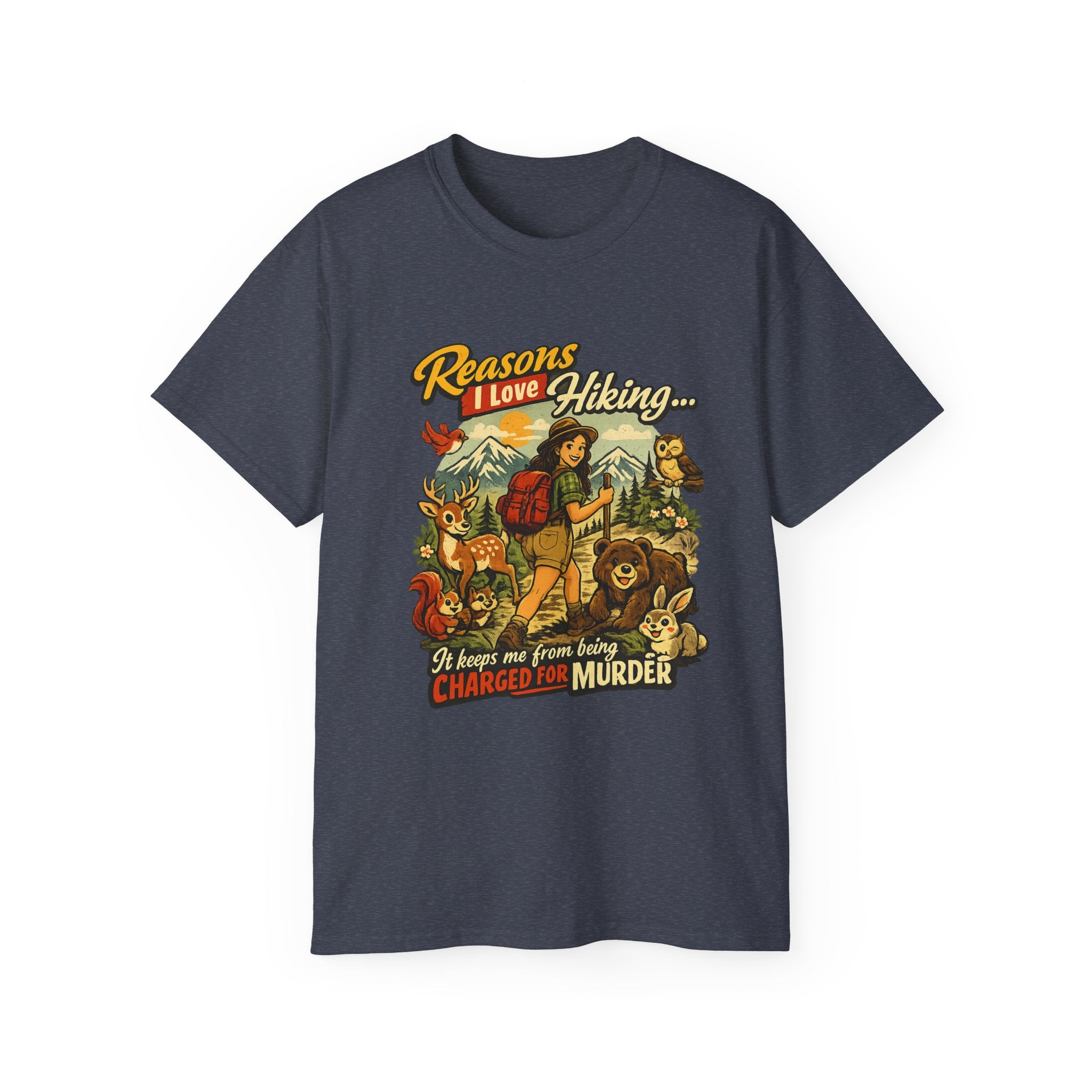 Hiking T-Shirt — "Reasons I Love Hiking... It Keeps Me From Being Charged For Murder" Retro Outdoor Tee