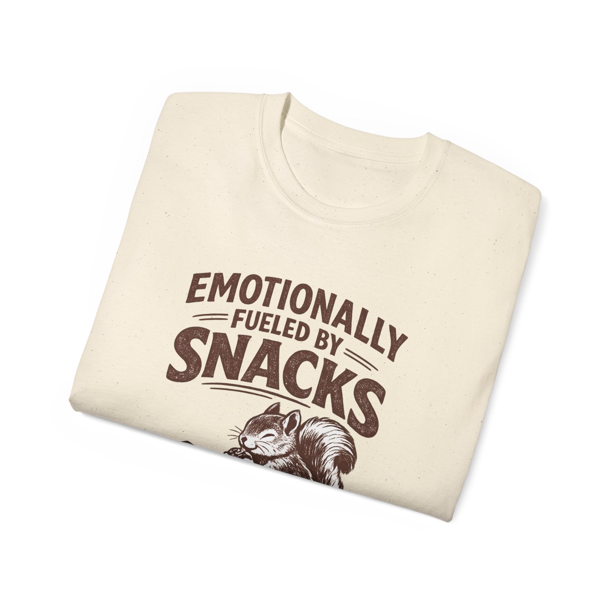 Emotionally Fueled by Snacks T-Shirt — Cute Squirrel Snack Graphic Tee