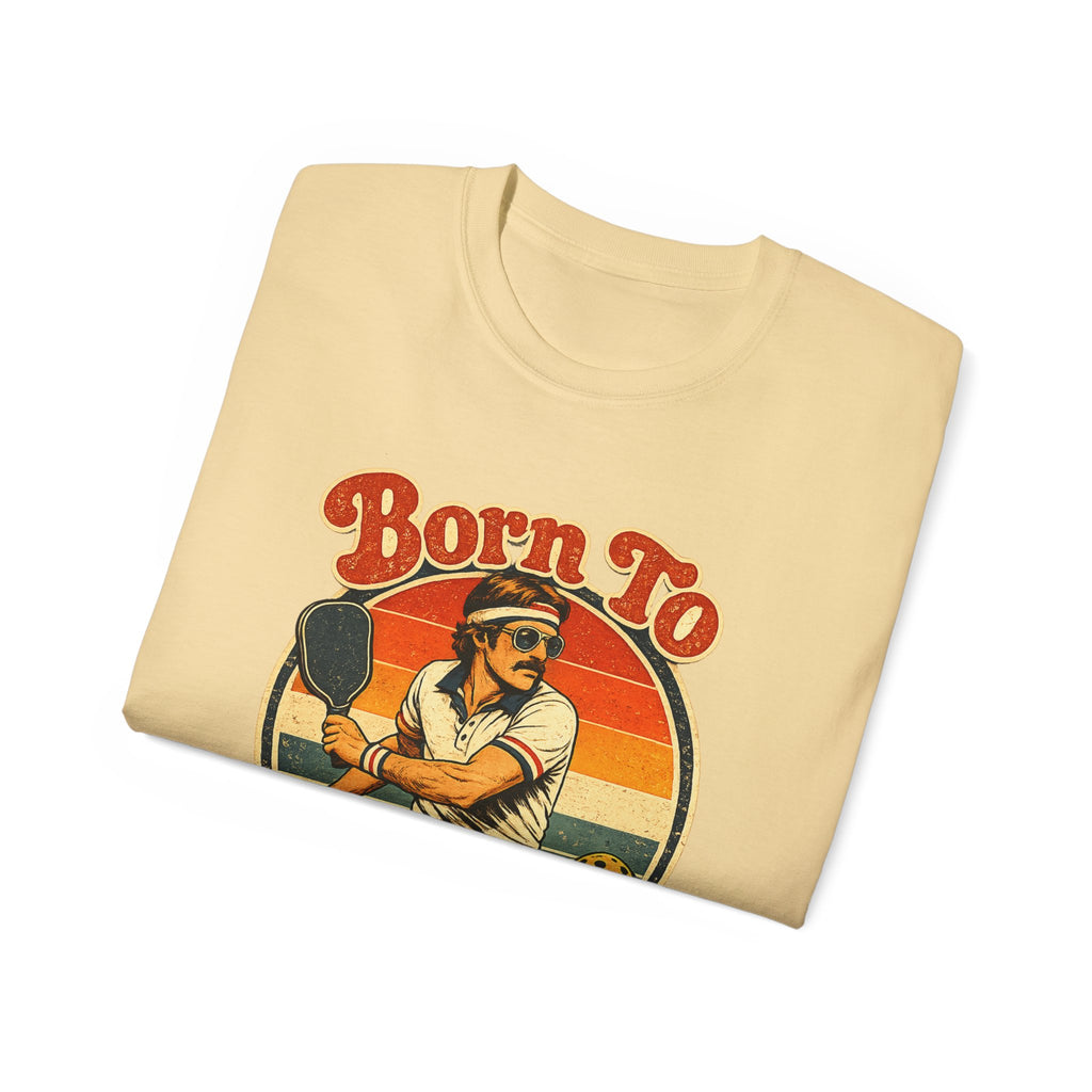 Men’s Born To Bang Vintage Pickleball T-Shirt — Retro Court Player Tee