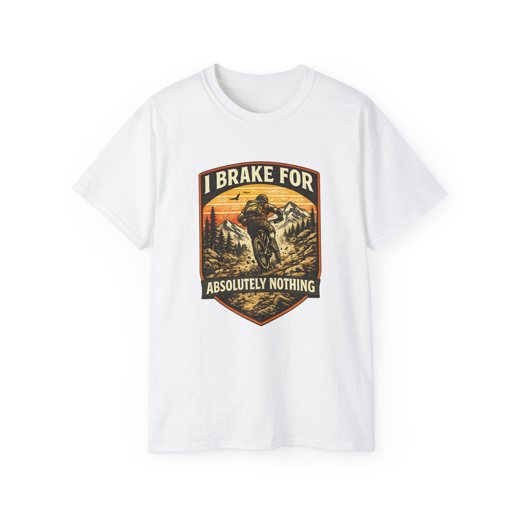 Mountain biking Tee Shirt — "I Brake for Absolutely Nothing" Vintage Rider Tee