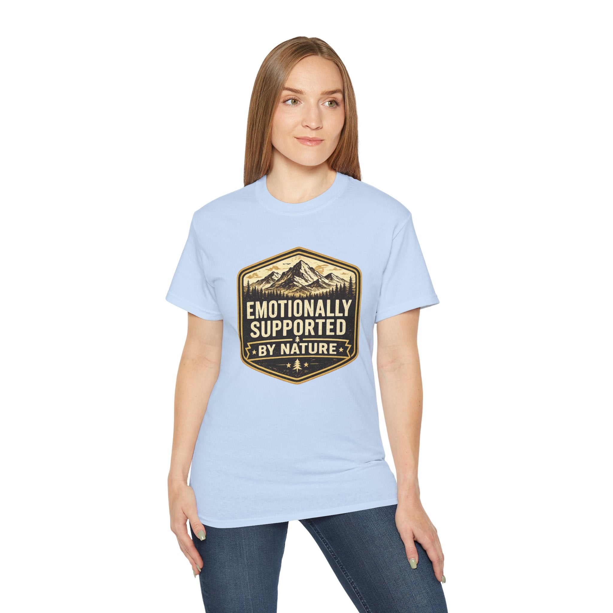 Emotionally Supported by Nature T-Shirt