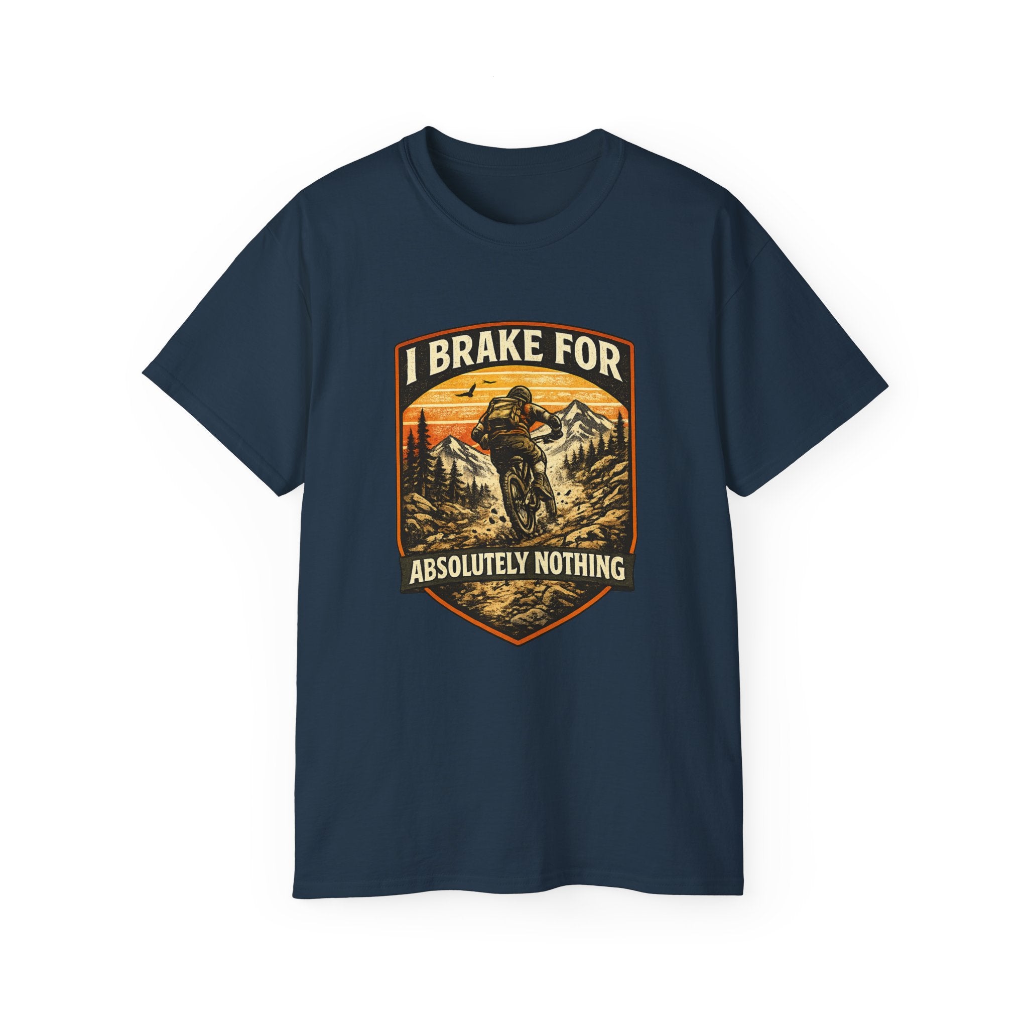 Mountain biking Tee Shirt — "I Brake for Absolutely Nothing" Vintage Rider Tee