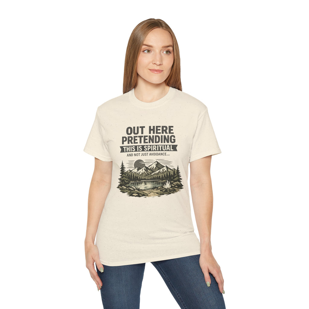 “Out Here Pretending This Is Spiritual” Mountain Camping Shirt