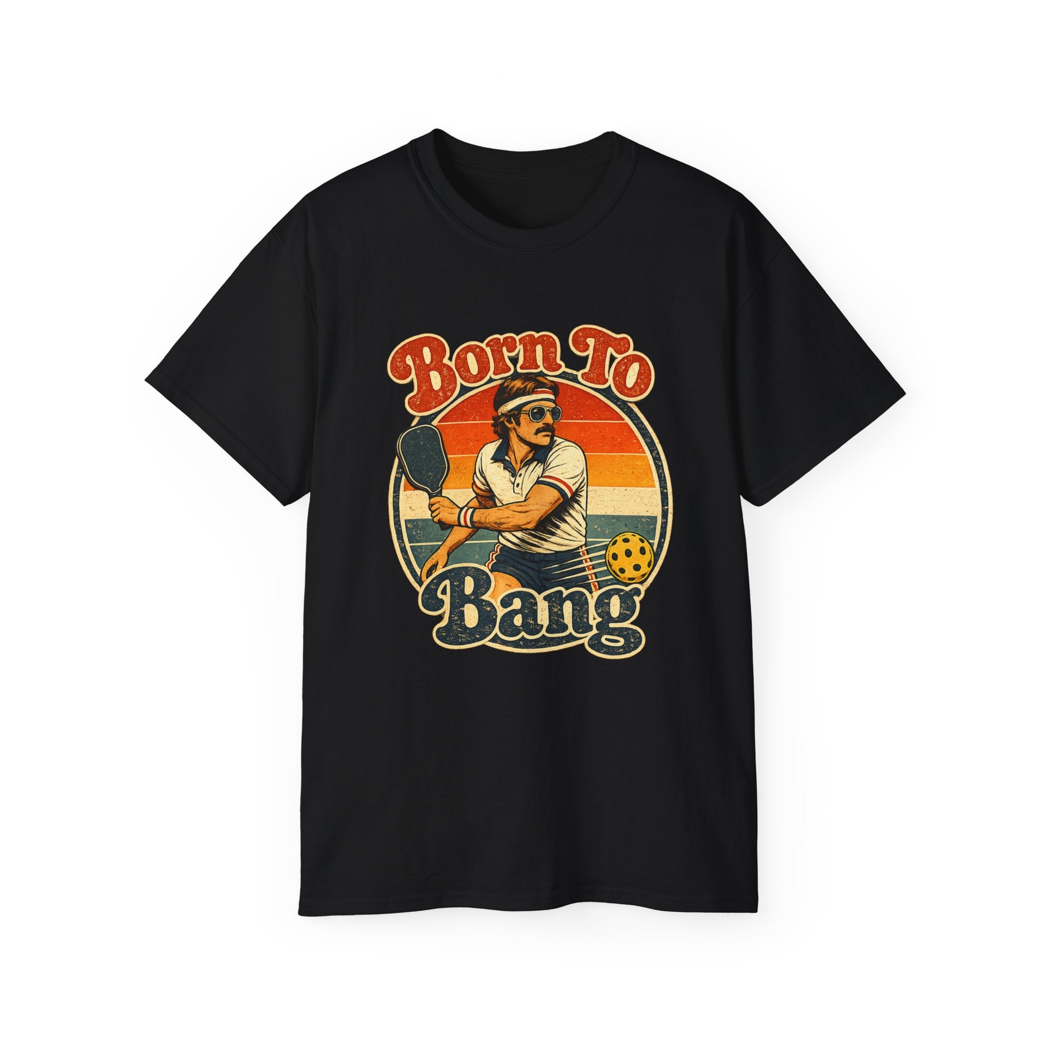 Men’s Born To Bang Vintage Pickleball T-Shirt — Retro Court Player Tee