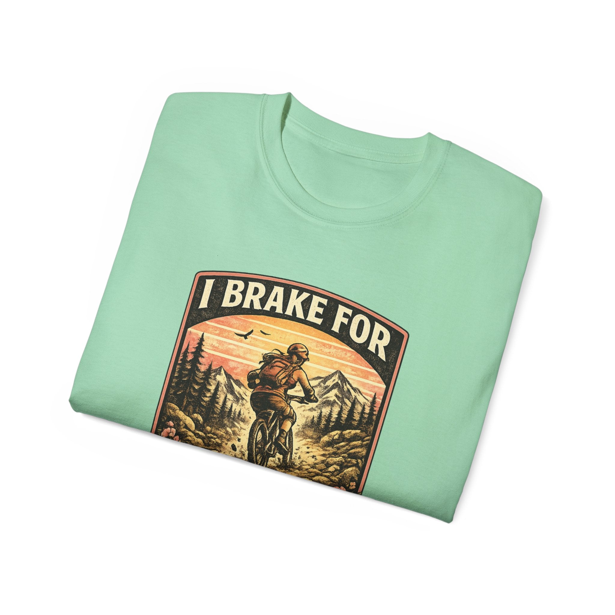I Brake For Absolutely Nothing womans mountain biking Tee shirt  Vintage Outdoors MTB Tee