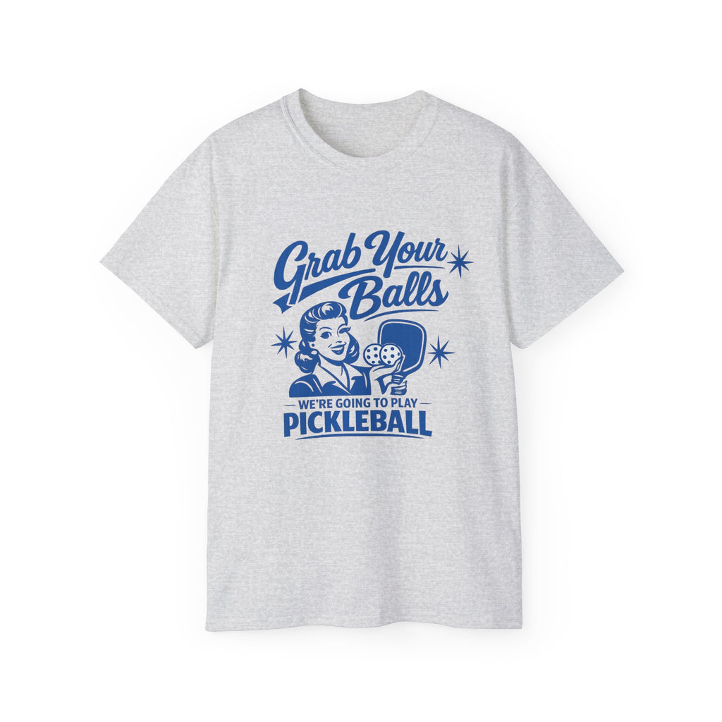 Grab Your Balls Pickleball T‑Shirt — Funny Retro Pickleball Tee