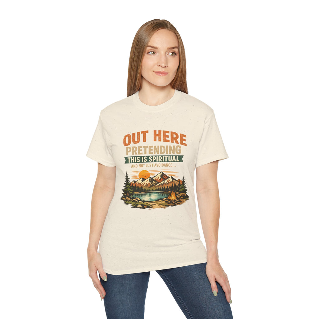 Outdoor Graphic Tee — “Out Here Pretending This Is Spiritual” Mountain Lake T‑Shirt - Because we know the truth and it's okay