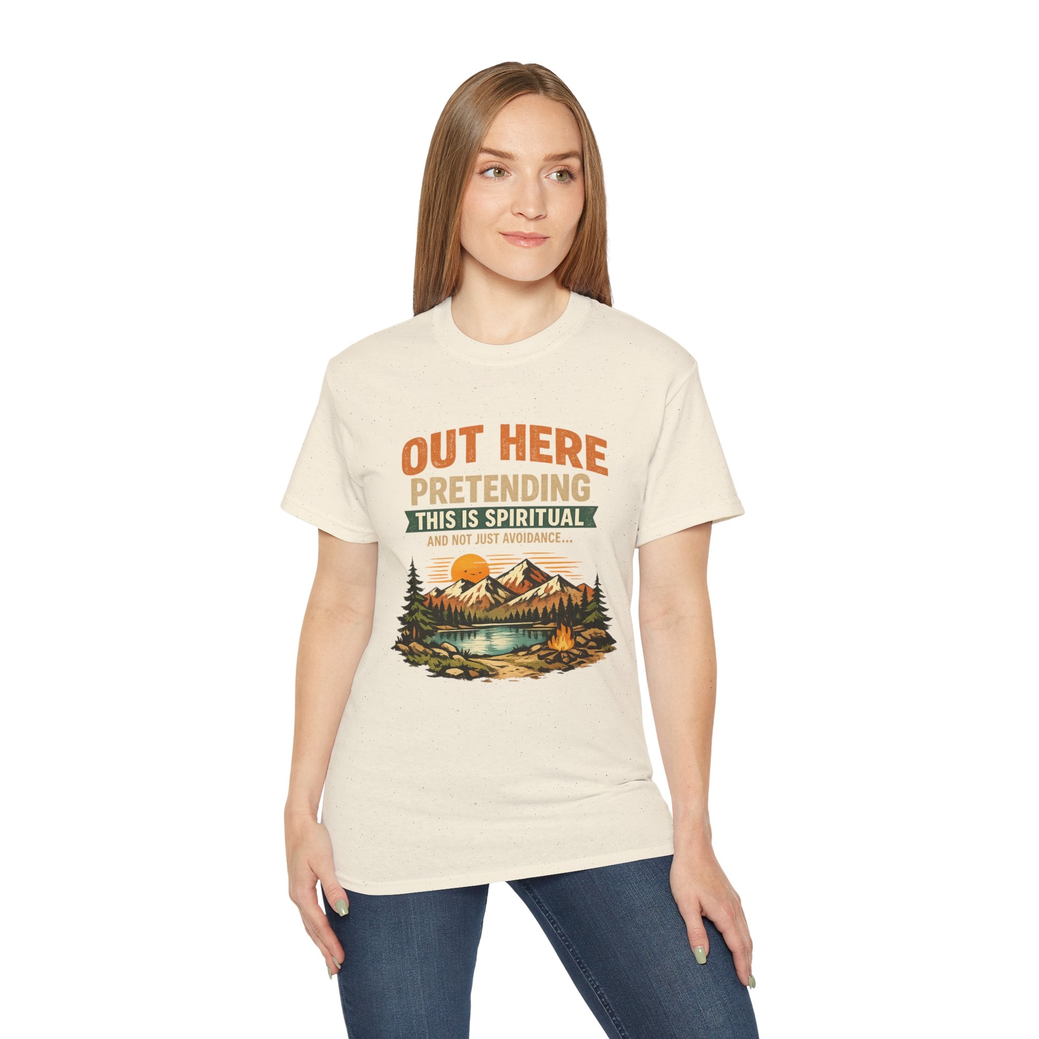 Outdoor Graphic Tee — “Out Here Pretending This Is Spiritual” Mountain Lake T‑Shirt - Because we know the truth and it's okay