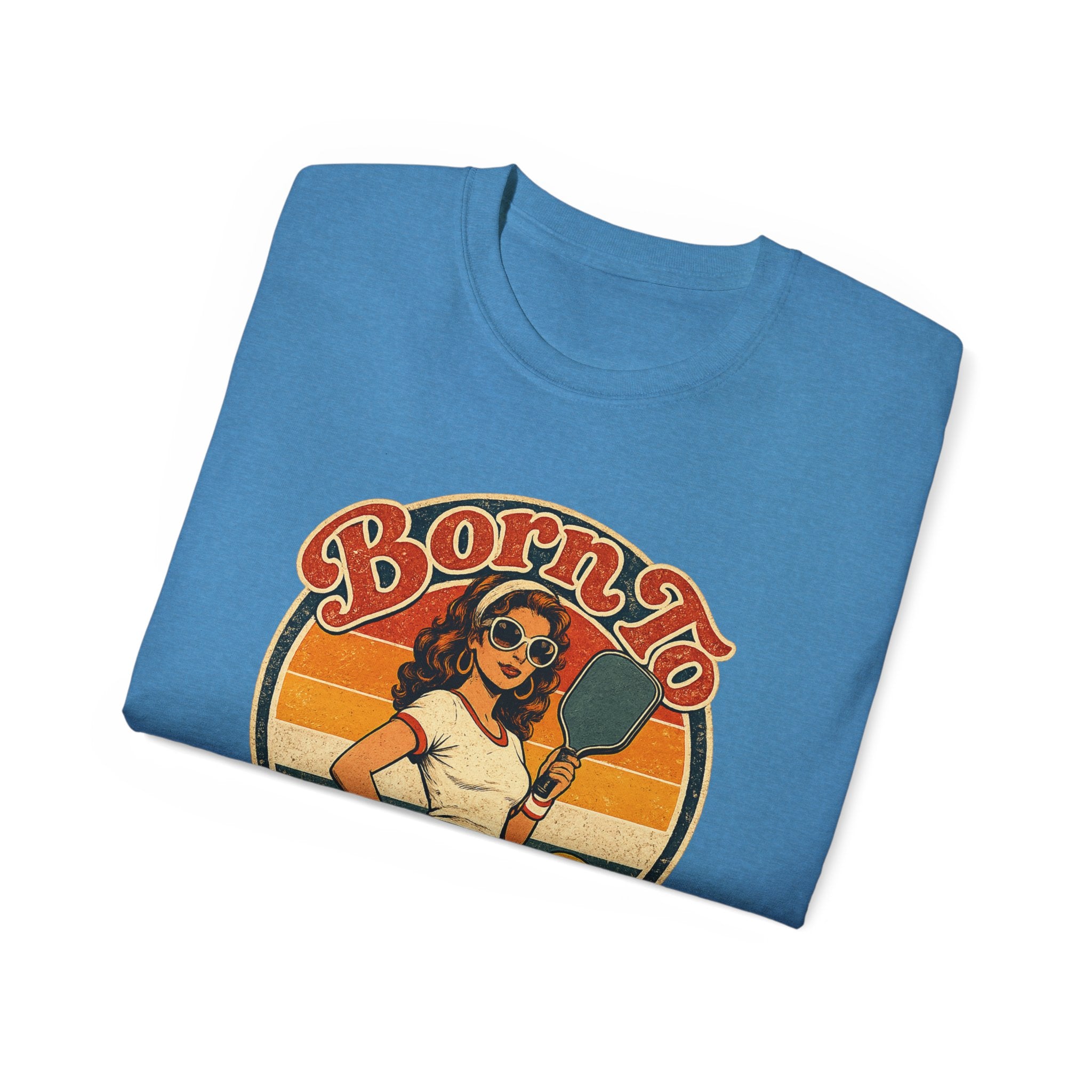 Born To Bang Pickleball Retro 70’s Tee