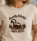 Socially Selective Since Birth T-Shirt — Skunk Graphic Tee