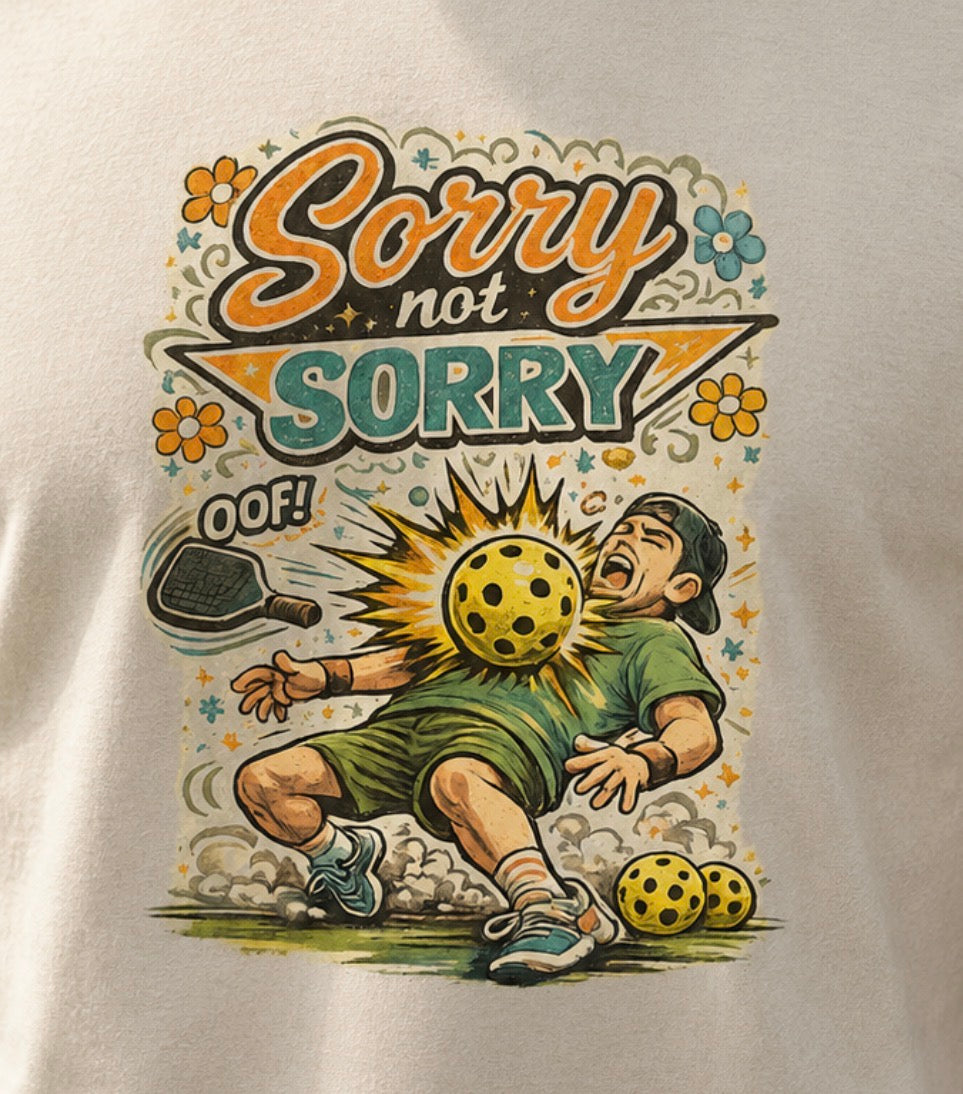 Sorry Not Sorry Pickleball Tee — Retro Vintage Pickleball Graphic Shirt