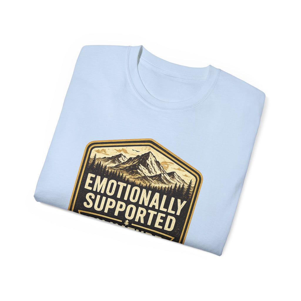 Emotionally Supported by Nature T-Shirt