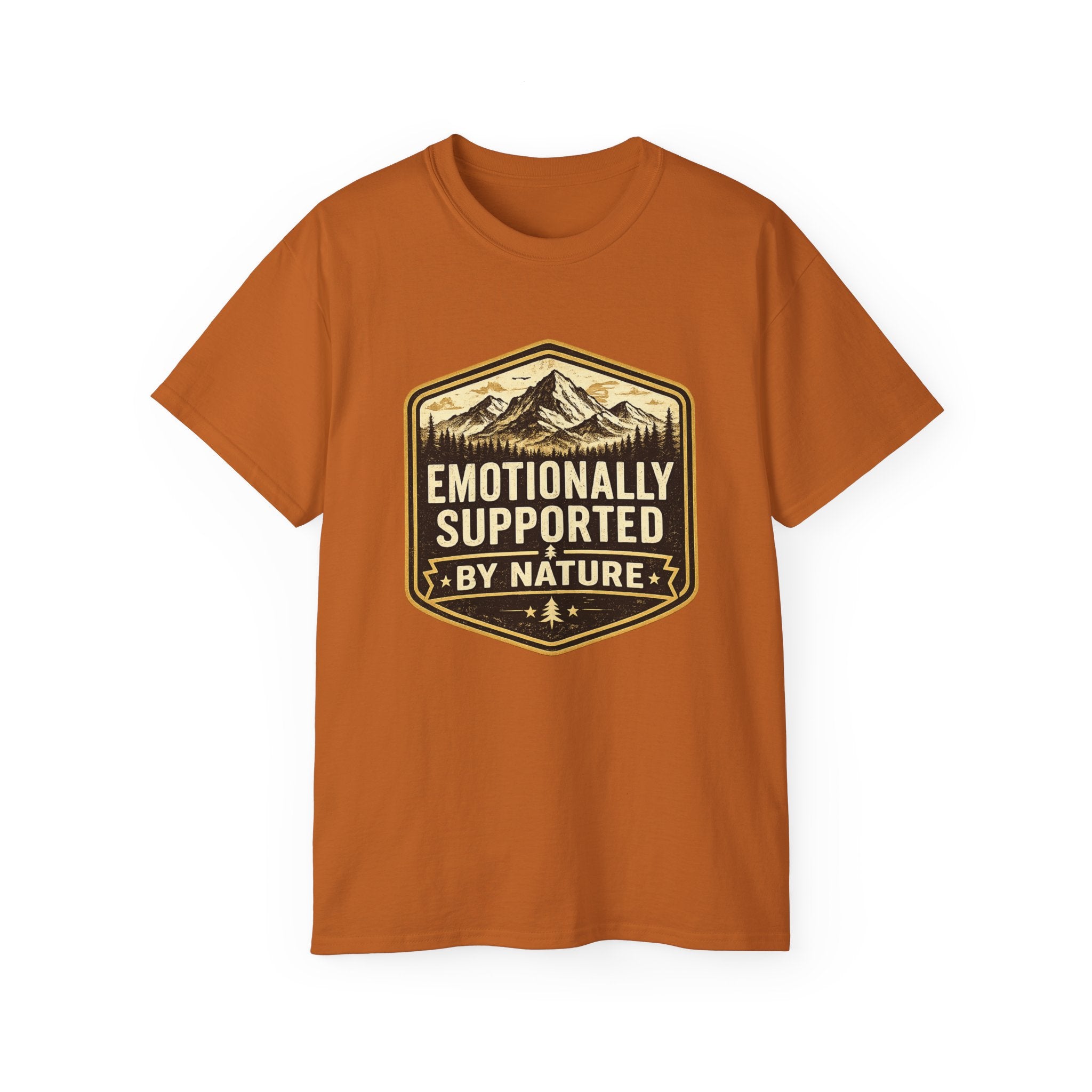 Emotionally Supported by Nature T-Shirt