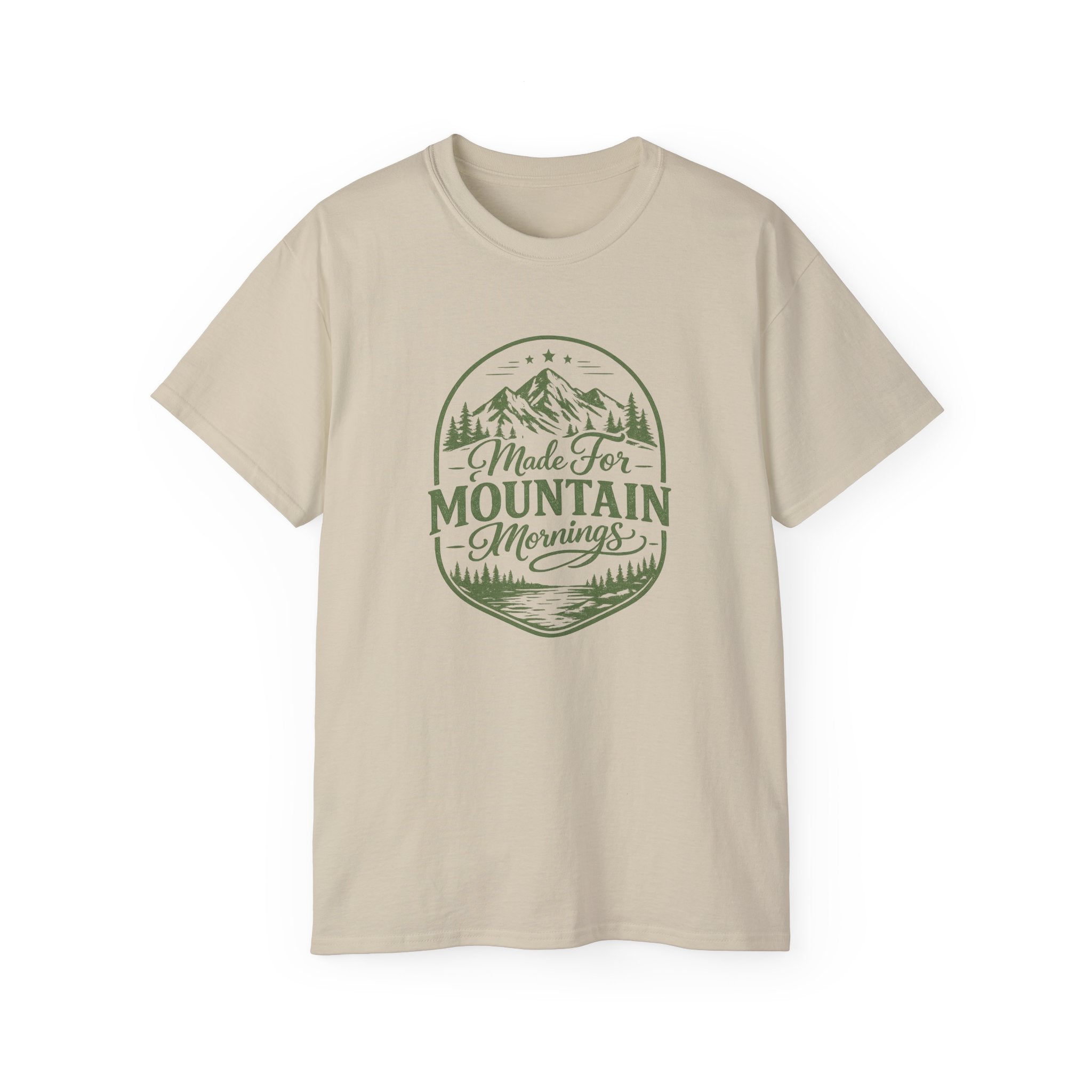 Made for Mountain Mornings Tee — Outdoor Adventure Graphic T-Shirt
