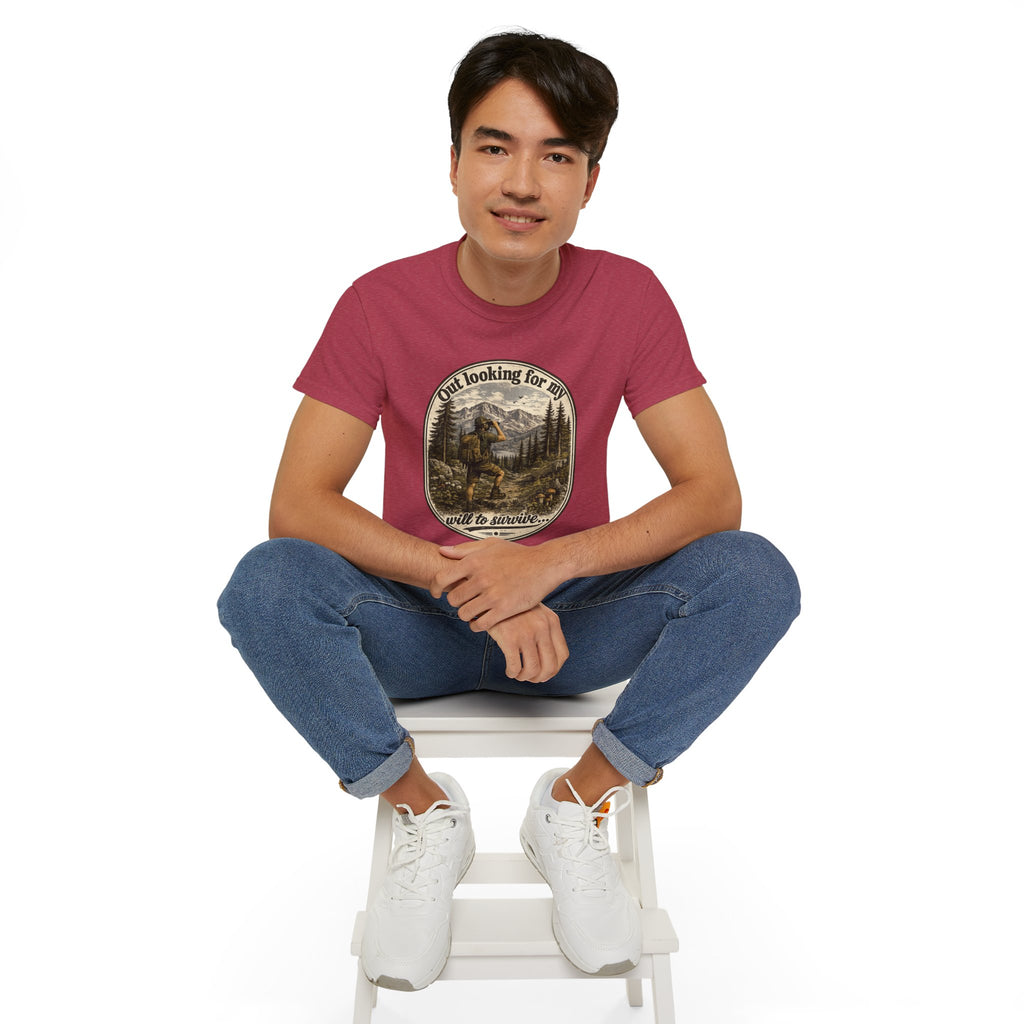 Adventure Graphic Tee — “Out Looking for My Will to Survive” Mountain Hiking Shirt