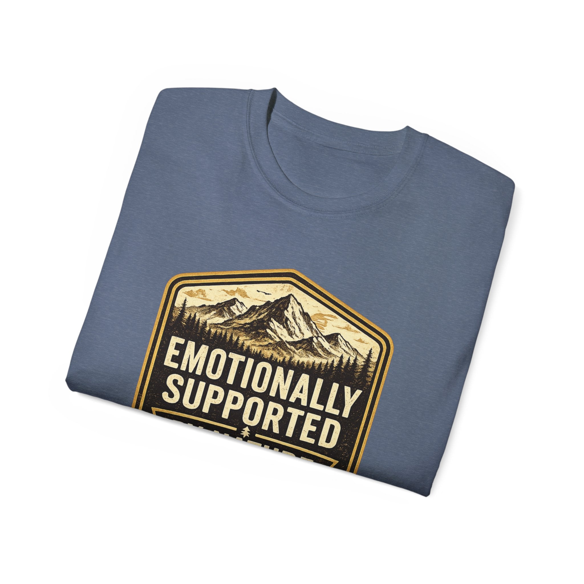Emotionally Supported by Nature T-Shirt