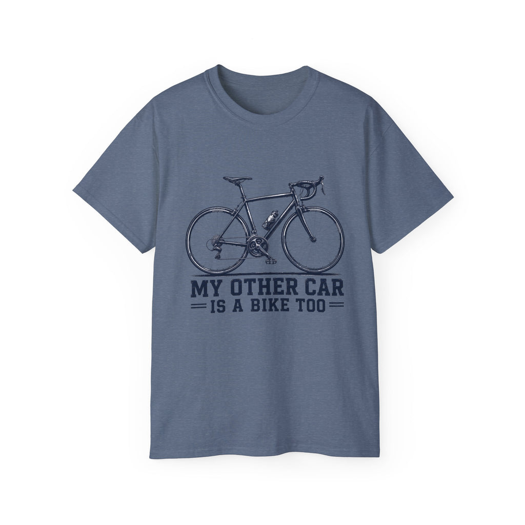 Bike T‑Shirt "My Other Car Is a Bike Too" – Cycling Tee for Bike Lovers