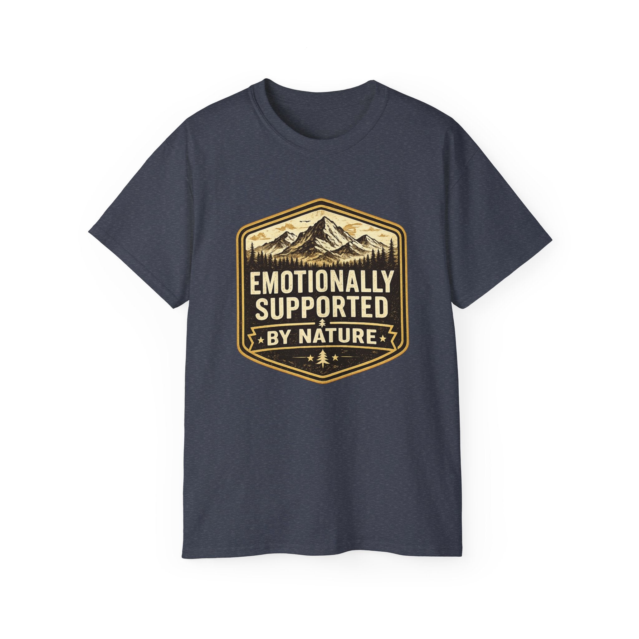 Emotionally Supported by Nature T-Shirt