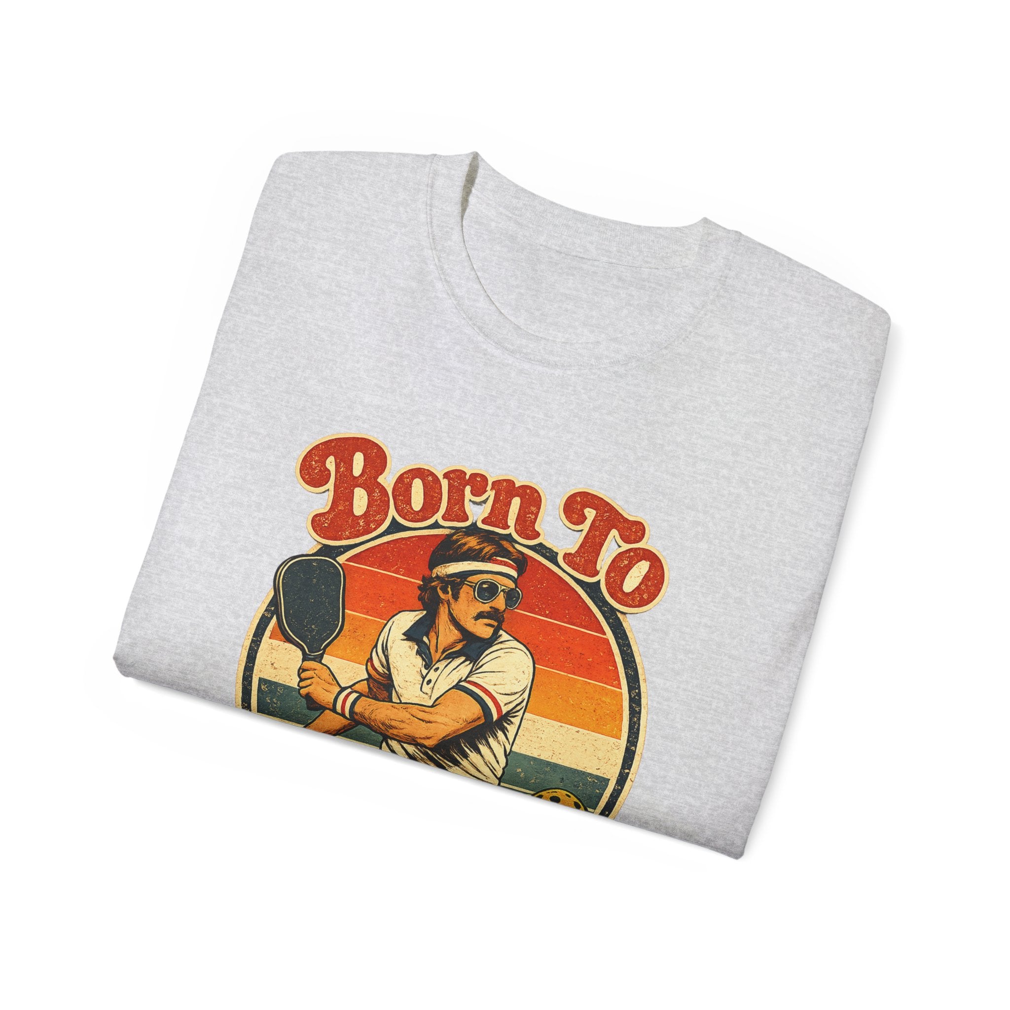 Men’s Born To Bang Vintage Pickleball T-Shirt — Retro Court Player Tee