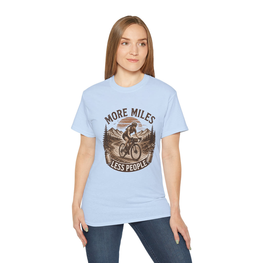 Women’s Gravel Cycling Tee — "More Miles Less People" Gravel Biker Shirt