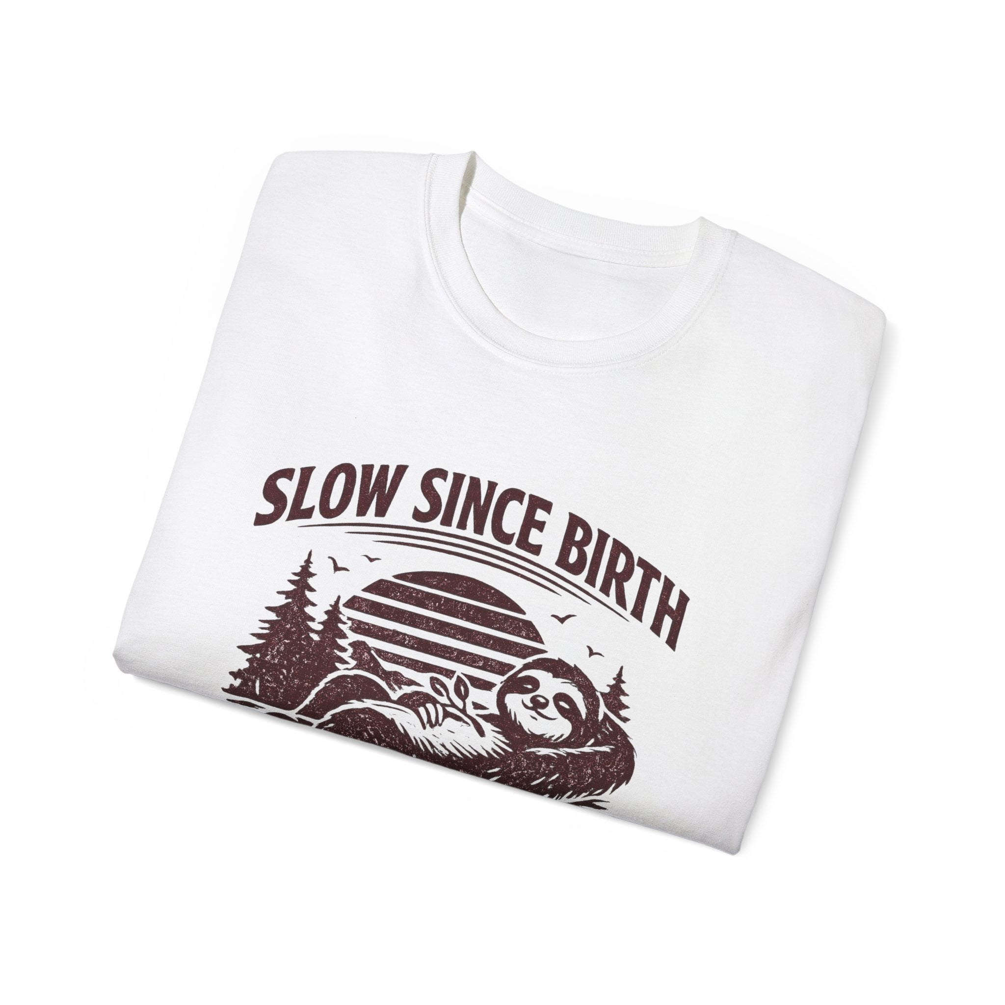 Slow Since Birth Sloth Tee — Funny Retro Nature T-Shirt