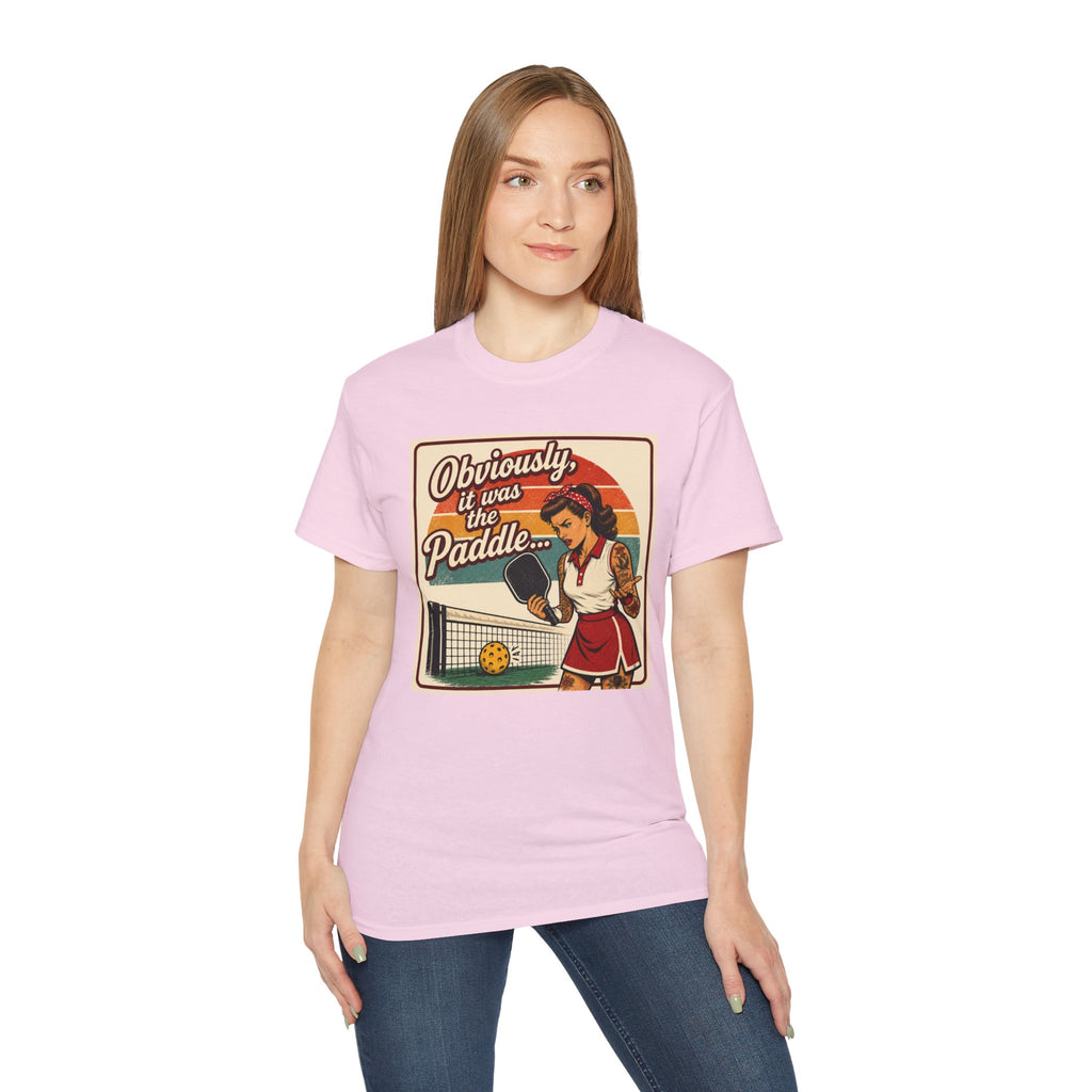 Pickleball Tee - "Obviously It Was The Paddle" Retro Vintage Design
