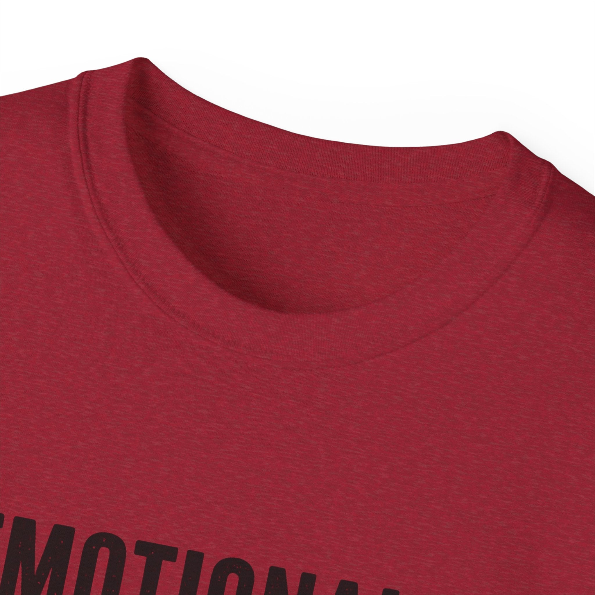 Emotionally Supported by Nature T-Shirt - Because we know the reality of our lives