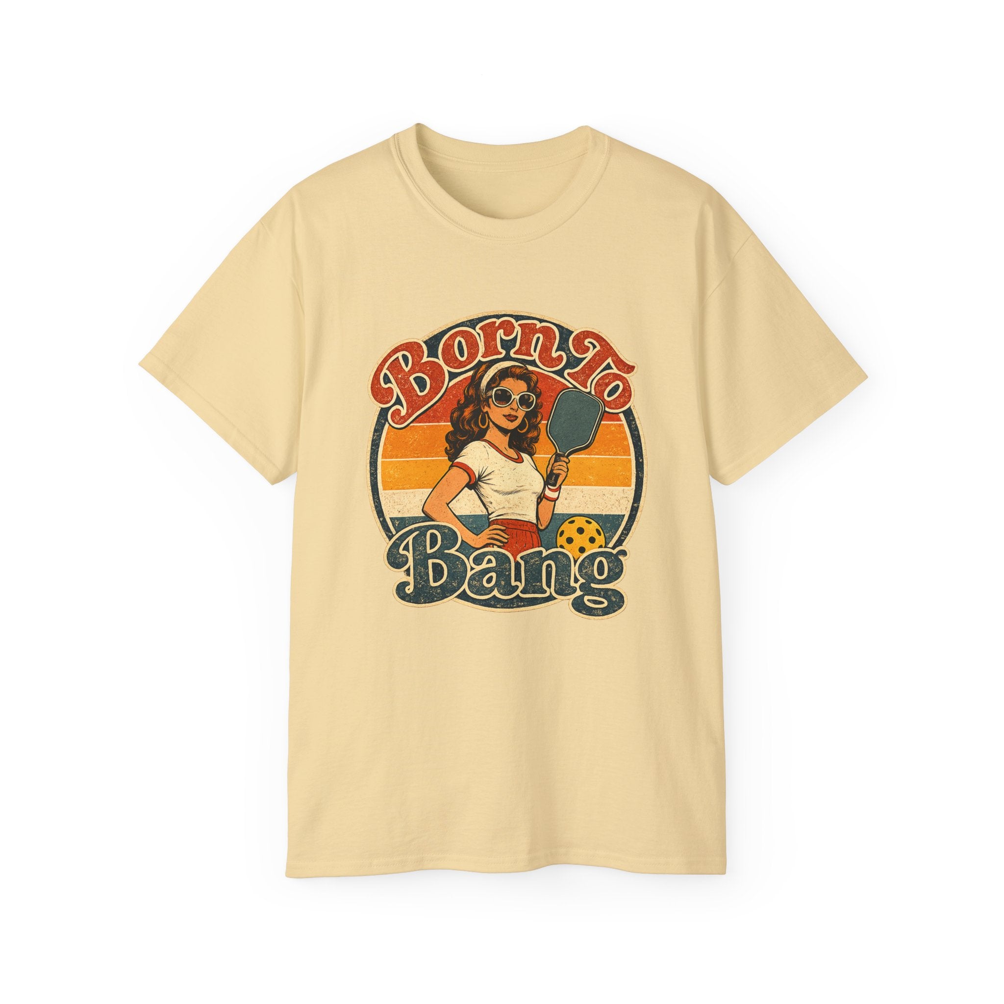 Born To Bang Pickleball Retro 70’s Tee