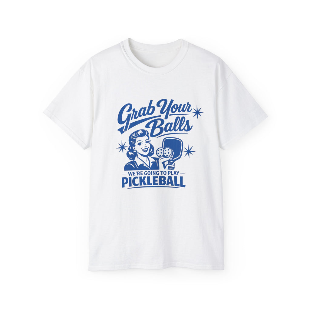 Grab Your Balls Pickleball T‑Shirt — Funny Retro Pickleball Tee