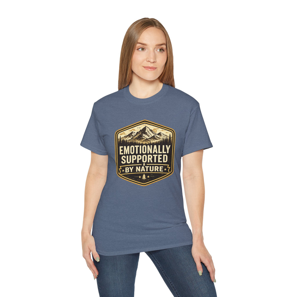 Emotionally Supported by Nature T-Shirt