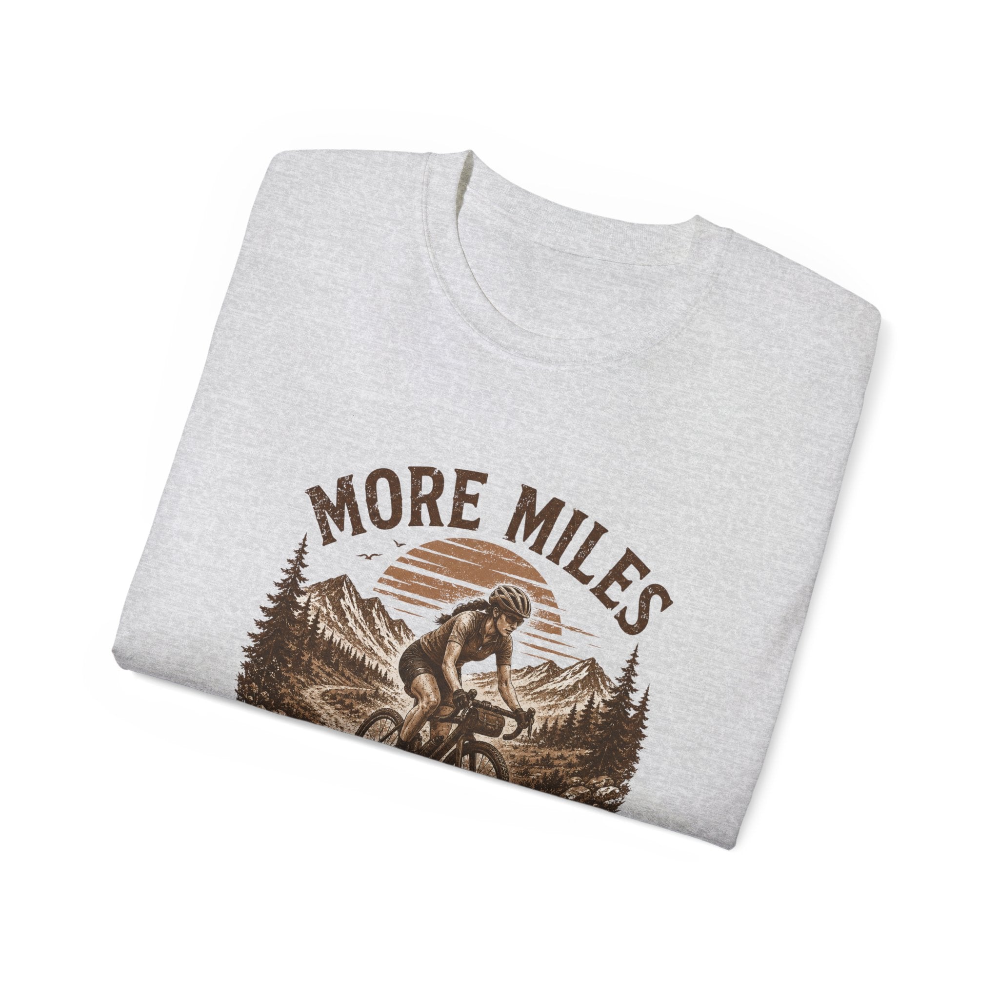Women’s Gravel Cycling Tee — "More Miles Less People" Gravel Biker Shirt