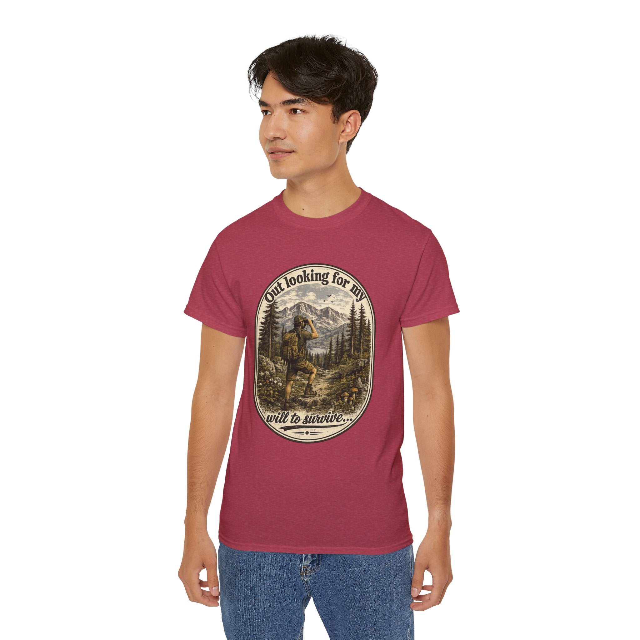 Adventure Graphic Tee — “Out Looking for My Will to Survive” Mountain Hiking Shirt